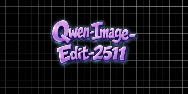 Alibaba выпустила Qwen-Image-Edit-2511 — обновлённый ИИ-генератор изображений